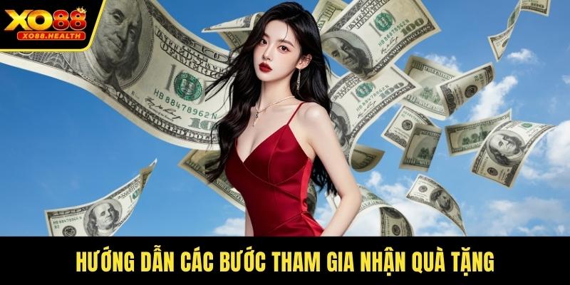 Hướng dẫn các bước tham gia nhận quà tặng