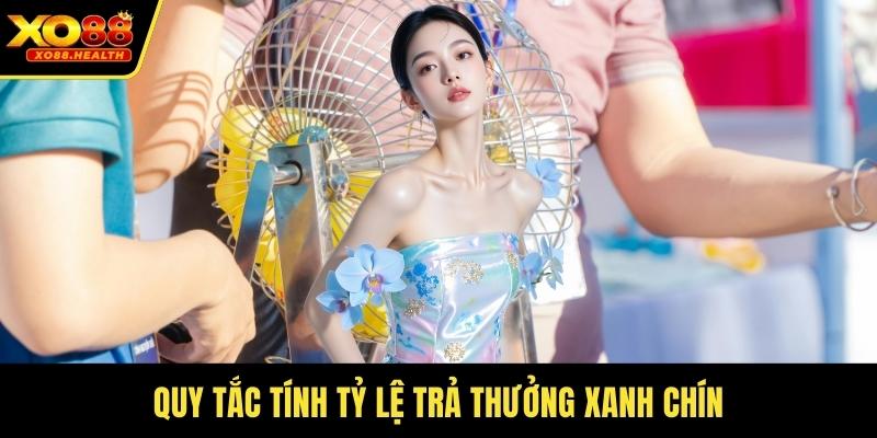 Quy tắc tính tỷ lệ trả thưởng xanh chín