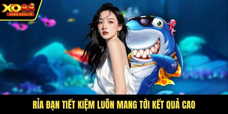 Rỉa đạn tiết kiệm luôn mang tới kết quả cao